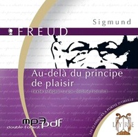 Sigmund Freud - Au-delà du principe de plaisir. 1 CD audio MP3