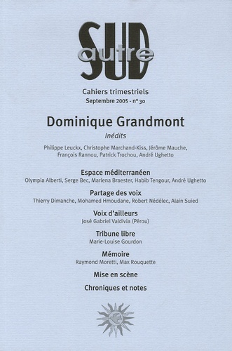 Dominique Grandmont et Christophe Marchand-Kiss - Autre Sud N° 30, Septembre 200 : Dominique Grandmont.