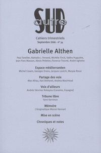 Paul Farellier et André Ughetto - Autre Sud N° 34, Septembre 200 : Gabrielle Althen.