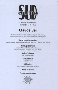 André Ughetto et Claude Ber - Autre Sud N° 42, Septembre 200 : Claude Ber.
