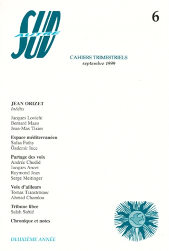 Bernard Mazo et  Collectif - Autre Sud N° 6, Septembre 1999 : Jean Orizet.