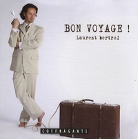 Laurent Bertrel - Bon voyage !. 1 CD audio
