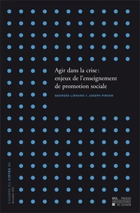 Agir dans la crise : enjeux de l'enseignement de promotion sociale