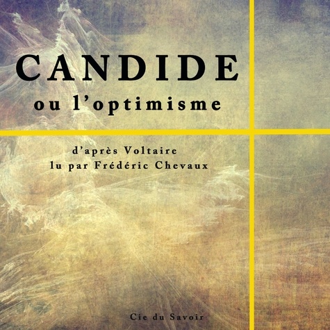 Candide ou l'optimisme  avec 1 CD audio MP3
