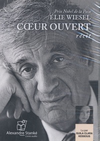 Elie Wiesel - Coeur ouvert. 1 CD audio MP3