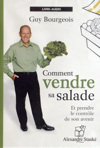 Comment vendre sa salade