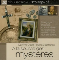 Da Vinci Code, Anges & démons : A la source des mystères