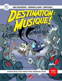 Destination : musique !
