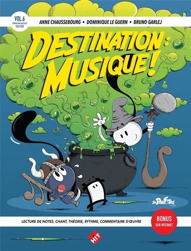 Anne Chaussebourg - Destination musique ! - Volume 6.