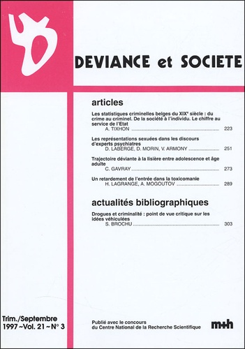 D Laberge - Déviance et Société Volume 21 N° 3, Sept : .