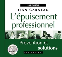 Jean Garneau - L'épuisement professionnel - CD audio.