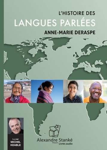 L'histoire des langues parlées  avec 1 CD audio