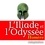 L'Iliade et l'Odyssée  avec 1 CD audio
