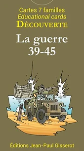 La guerre 39-45