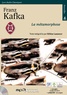 Franz Kafka - La métamorphose. 1 CD audio MP3