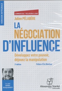Julien Pélabère - La négociation d'influence.