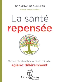 La santé repensée