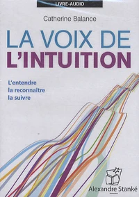 La voix de l'intuition