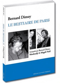 Bernard Dimey - Le bestiaire de Paris. 1 CD audio