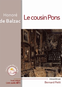 Honoré de Balzac - Le cousin Pons. 1 CD audio MP3