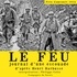 Henri Barbusse - Le feu - Journal d'une escouade. 1 CD audio MP3