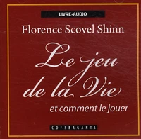 Le jeu de la vie et comment le jouer