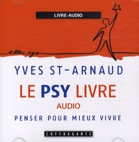 Yves Saint-Arnaud - Le psy livre - CD audio.