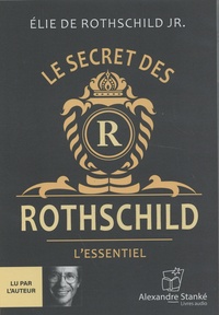 Elie de Rothschild - Le secrèt des Rothschild - Lu par l'auteur.