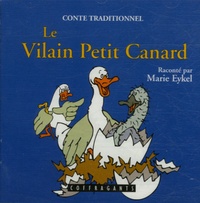 Marie Eykel - Le Vilain Petit Canard - CD Audio + Livre.