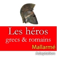 Stéphane Mallarmé - Les dieux antiques - Adaptation. 1 CD audio MP3