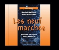 Daniel Meurois - Les neuf marches. 1 CD audio