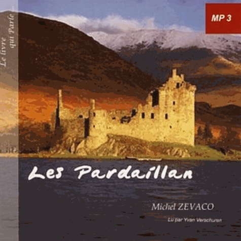 Les Pardaillan  avec 2 CD audio MP3