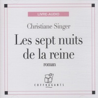 Christiane Singer - Les septs nuits de la reine - CD mp3.