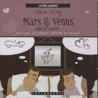 Jean-Louis Morgan - Mars et Vénus sous la couette - Pour que la passion résiste au temps, Livre-audio.
