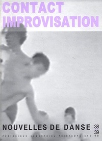 Patricia Kuypers - Nouvelles de danse N° 38-39, printemps-été 1999 : Contact Improvisation.