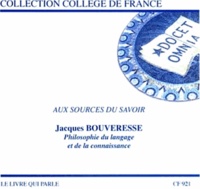 Jacques Bouveresse - Philosophie du langage et de la connaissance. 1 CD audio