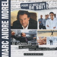 Marc-André Morel - Pour le meilleur de soi. 1 CD audio MP3