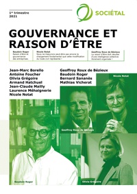  Institut de l'Entreprise - Revue Sociétal  : Gouvernance et raison d'être.