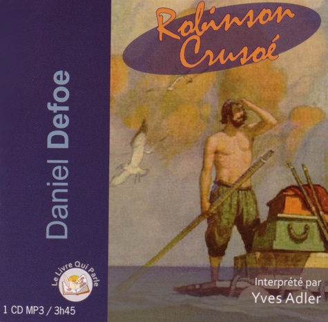 Robinson Crusoé  avec 1 CD audio MP3