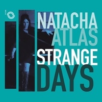 Natacha Atlas - Strange days - Avec 1 vinyle.