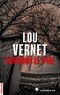 Lou Vernet - Surtout le pire.