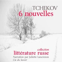 Tchekhov : 6 nouvelles