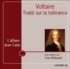  Voltaire - Traité sur la tolérance. 1 CD audio MP3