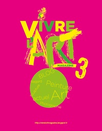  Anonyme - Vivre l'art Magazine N° 3 : .