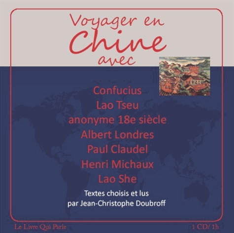  Confucius et  Lao-tseu - Voyager en Chine - CD audio.