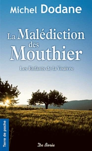 La malédiction des Mouthier