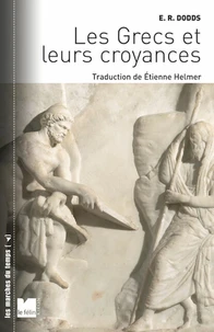 Les Grecs et leurs croyances