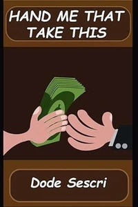 Hand Me That Take This