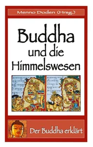 Buddha und die Himmelswesen