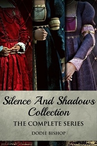  Dodie Bishop - Silence And Shadows Collection: The Complete Series.